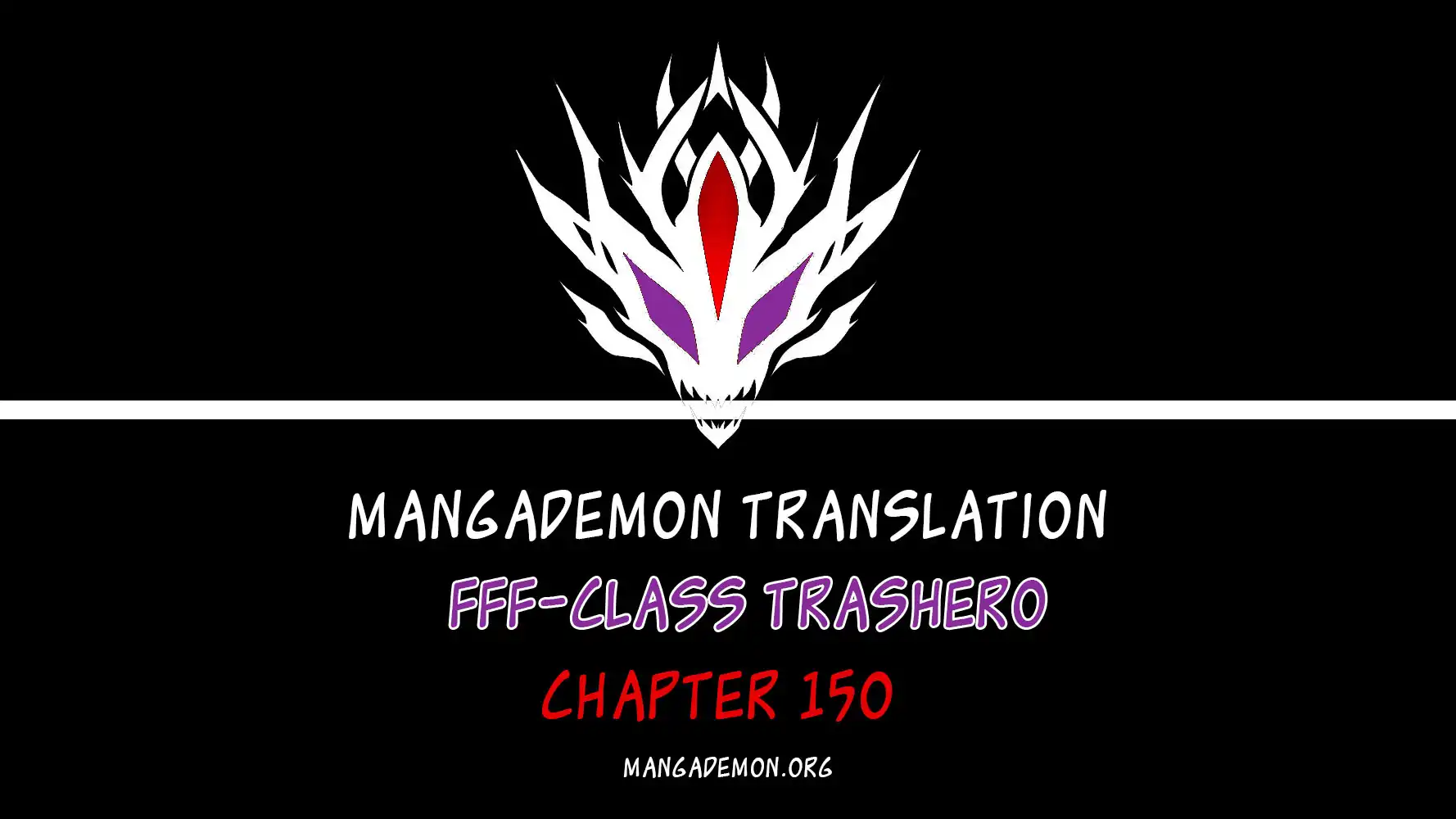 FFF-Class Trashero Chapter 150 0